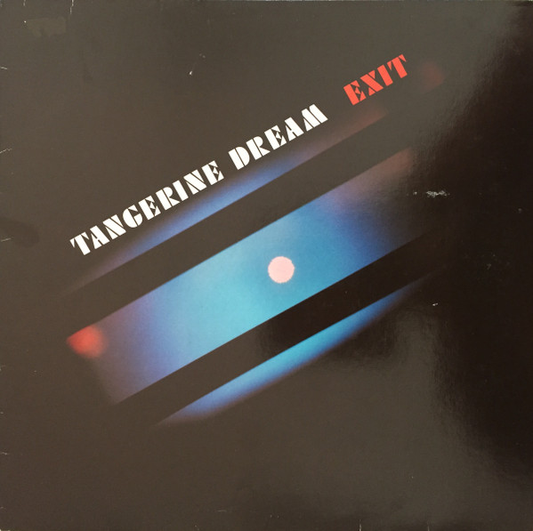 Tangerine Dream – Exit