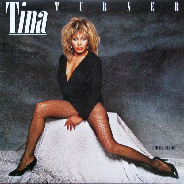 Tina Turner – Private Dancer