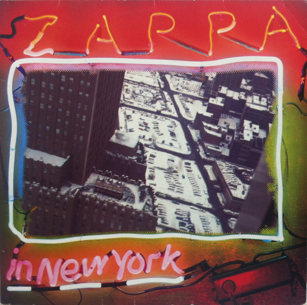 Zappa – Zappa In New York