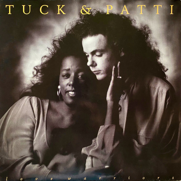 Tuck & Patti – Love Warriors