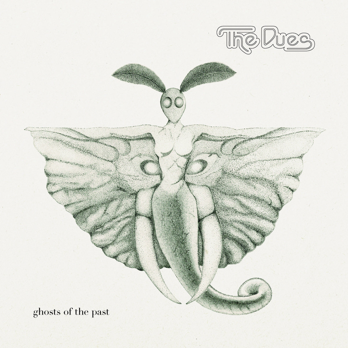 The Dues – Ghosts Of The Past (NEU-VERSCHWEISST)
