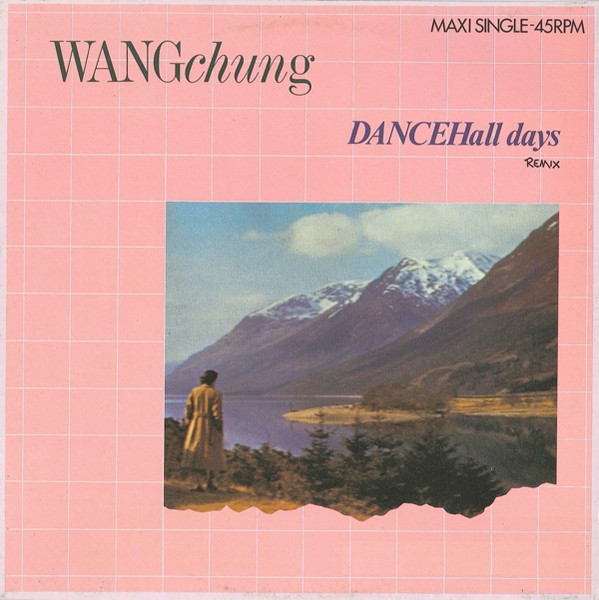 Wang Chung – Dance Hall Days (Remix)     