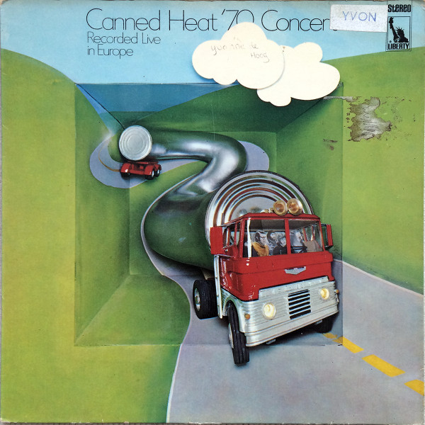 Canned Heat ‎– '70 Concert: Recorded Live In Europe