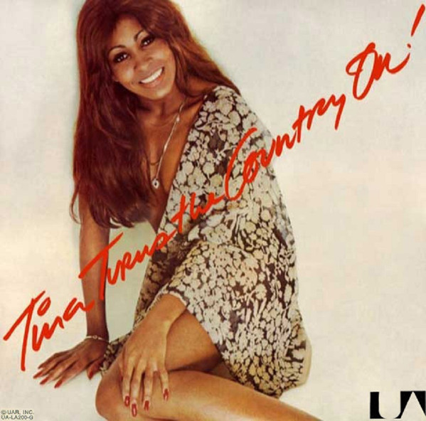 Tina Turner – Tina Turns The Country On       