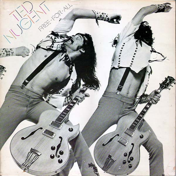 Ted Nugent – Free-For-All