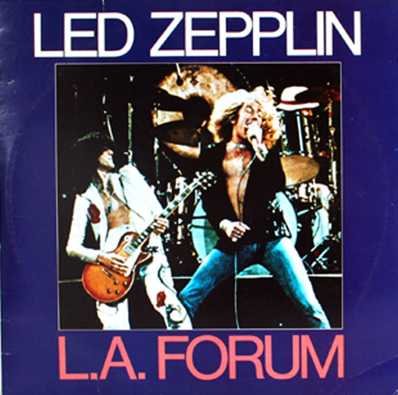 Led Zepplin – L.A. Forum