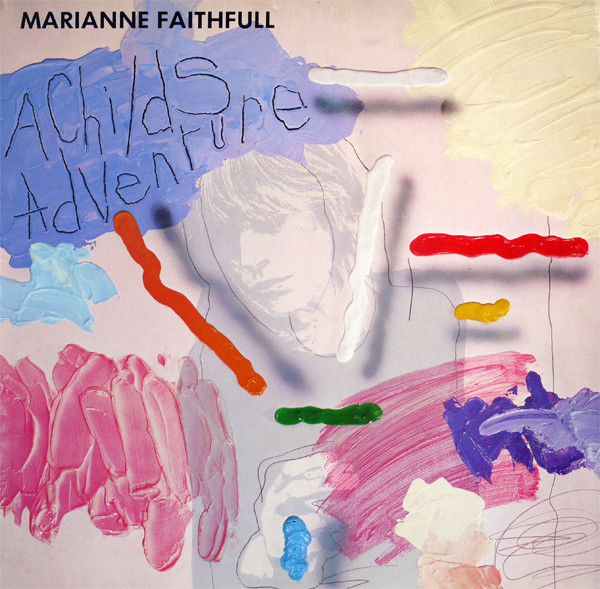 Marianne Faithfull – A Childs Adventure