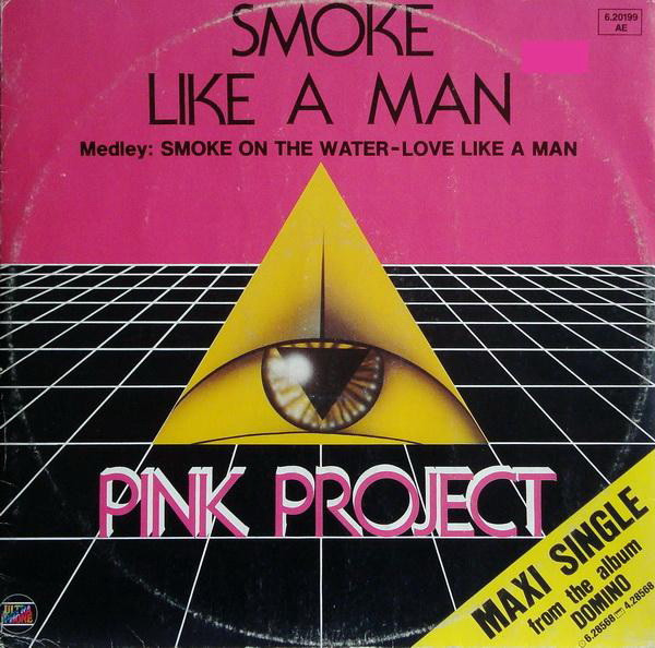 Pink Project – Smoke Like A Man