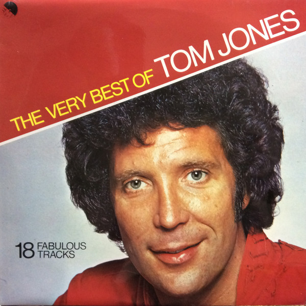 Tom Jones – The Very Best Of Tom Jones