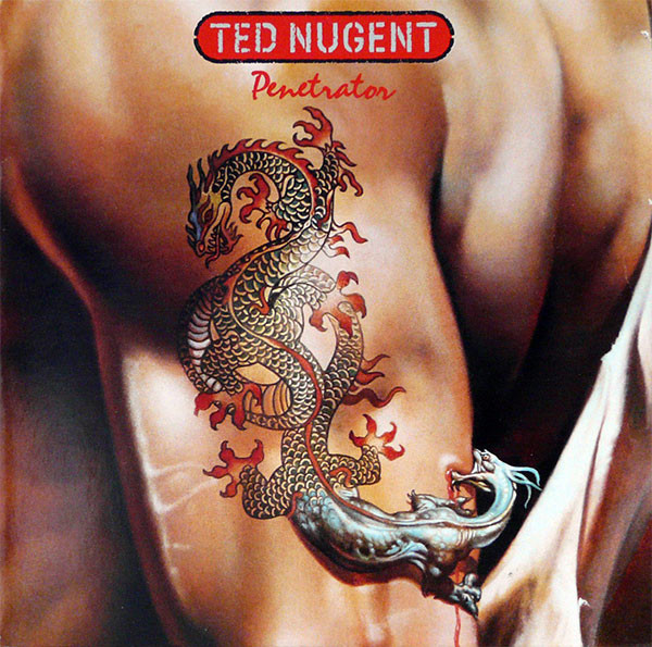 Ted Nugent – Penetrator