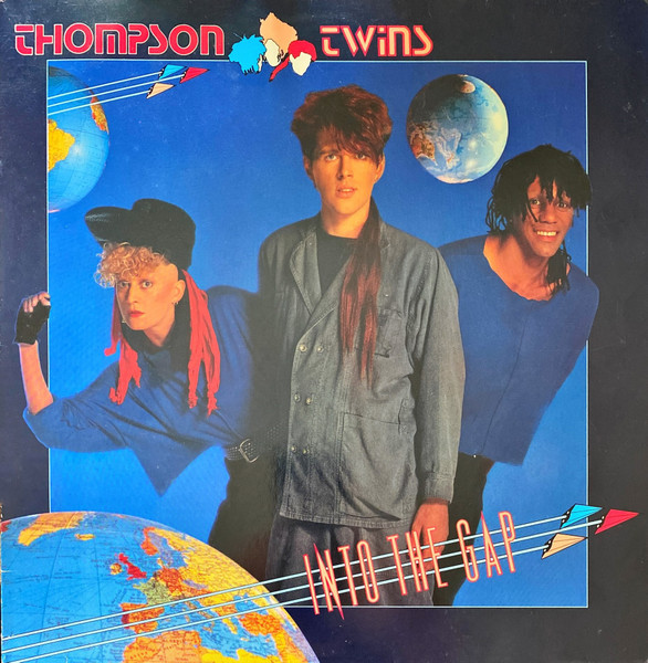 Thompson Twins – Into The Gap