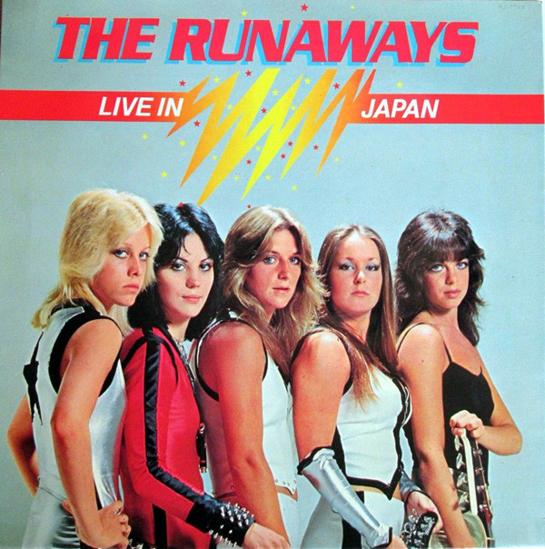 The Runaways ‎– Live In Japan