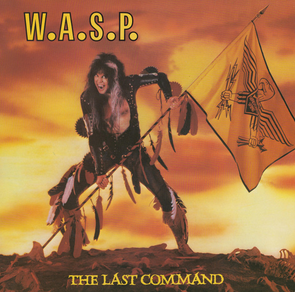 W.A.S.P. – The Last Command 