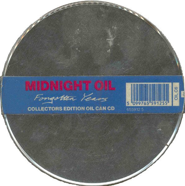 Midnight Oil – Forgotten Years (Collectors Edition Oil Can CD)