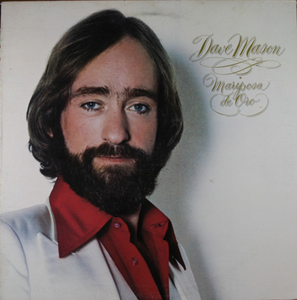 Dave Mason – Mariposa De Oro 