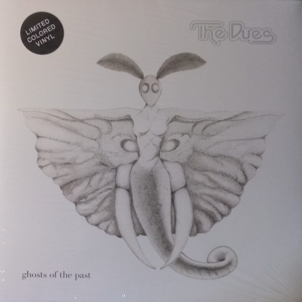 The Dues – Ghosts Of The Past  (NEU-VERSCHWEISST) (Limited Colored Vinyl)