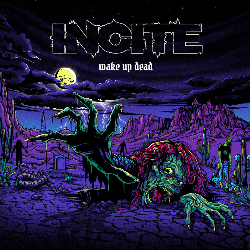 Incite  – Wake Up Dead (NEU-VERSCHWEISST)
