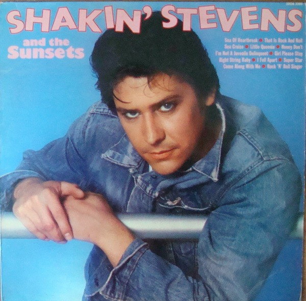 Shakin' Stevens And The Sunsets – Shakin' Stevens And The Sunsets  