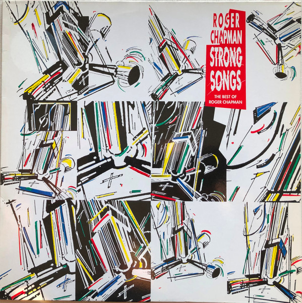 Roger Chapman ‎– Strong Songs (The Best Of Roger Chapman)