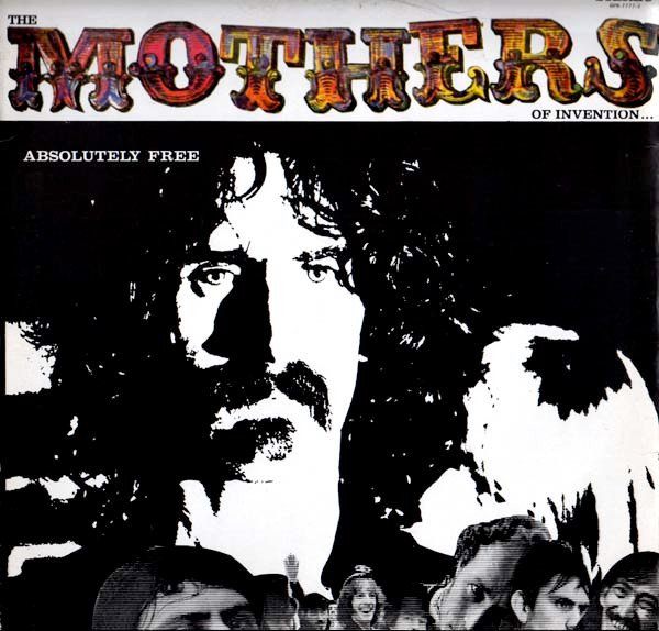 The Mothers Of Invention – Absolutely Free