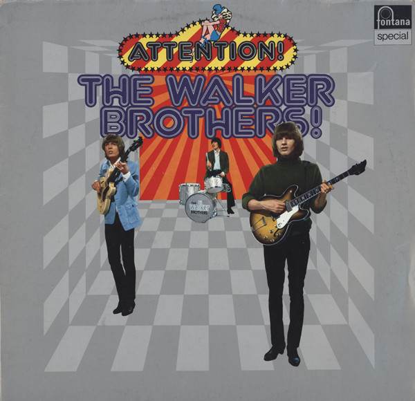 The Walker Brothers – Attention! The Walker Brothers!