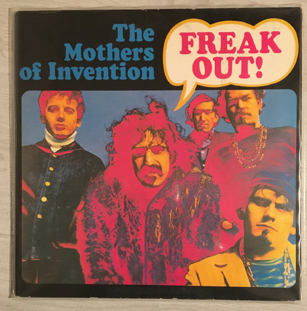 The Mothers Of Invention – Freak Out!
