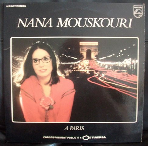 Nana Mouskouri – A Paris - Enregistrement Public A L'Olympia