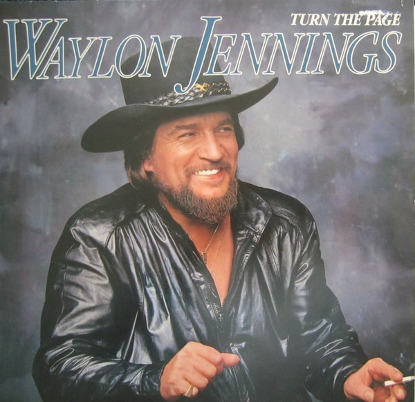 Waylon Jennings – Turn The Page