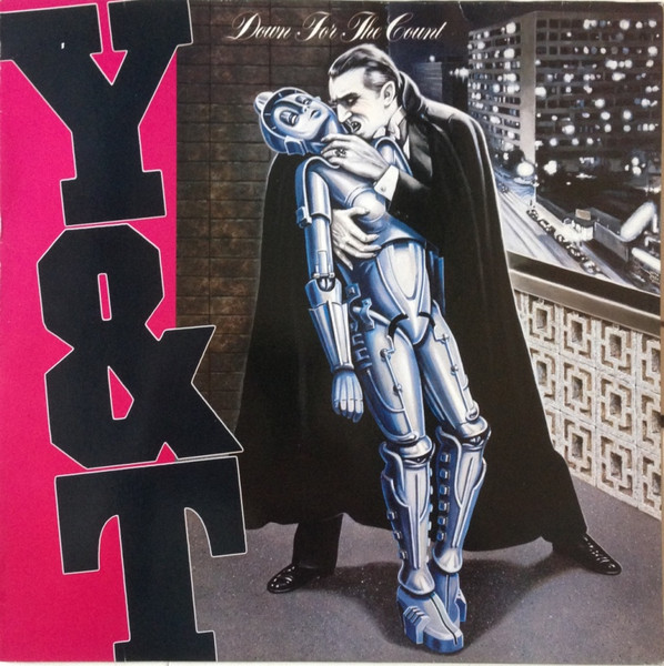 Y&T – Down For The Count