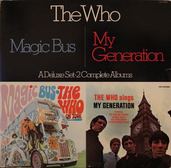 The Who – Magic Bus / The Who Sings My Generation