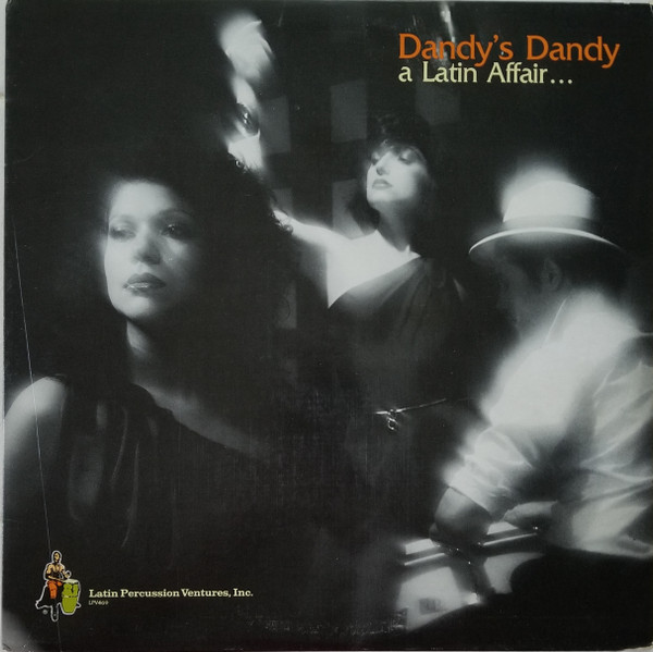 Dandy's Dandy – A Latin Affair