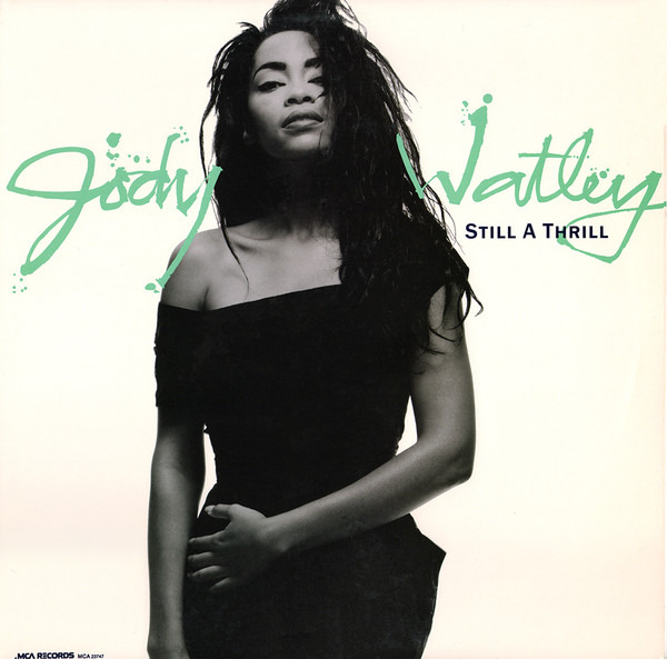Jody Watley – Still A Thrill