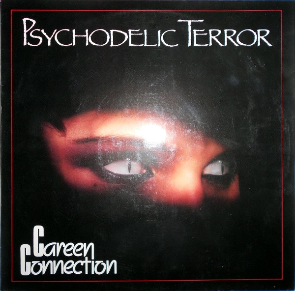 Careen Connection – Psychodelic Terror