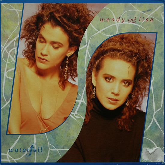 Wendy And Lisa – Waterfall