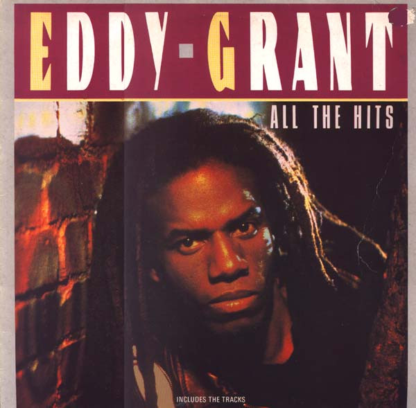 Eddy Grant – The Killer At His Best - All The Hits