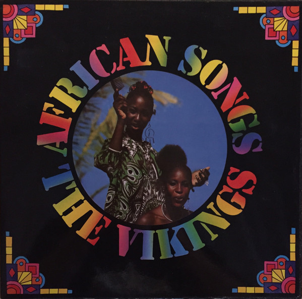 The Vikings – African Songs
