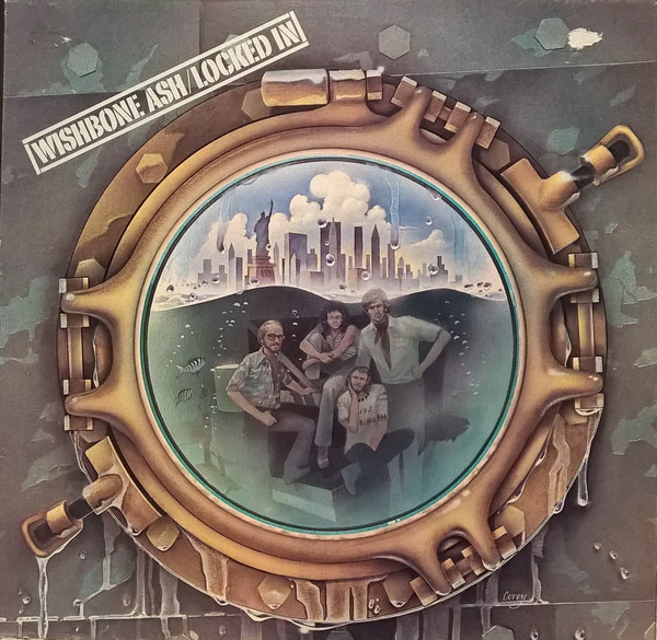 Wishbone Ash – Locked In