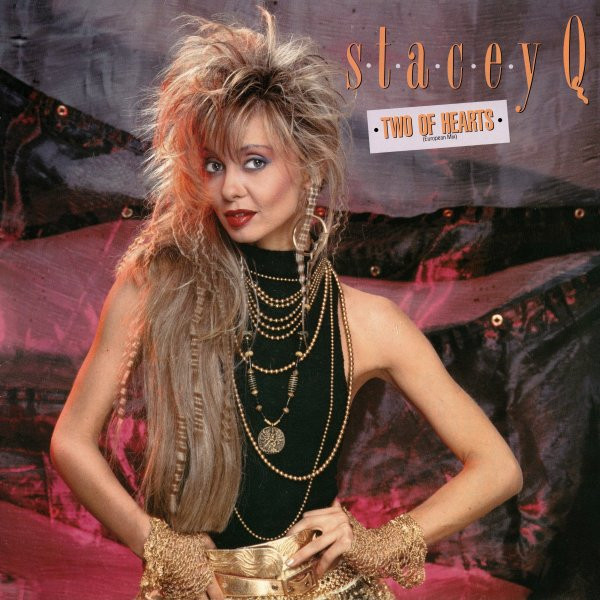 Stacey Q – Two Of Hearts (European Mix)