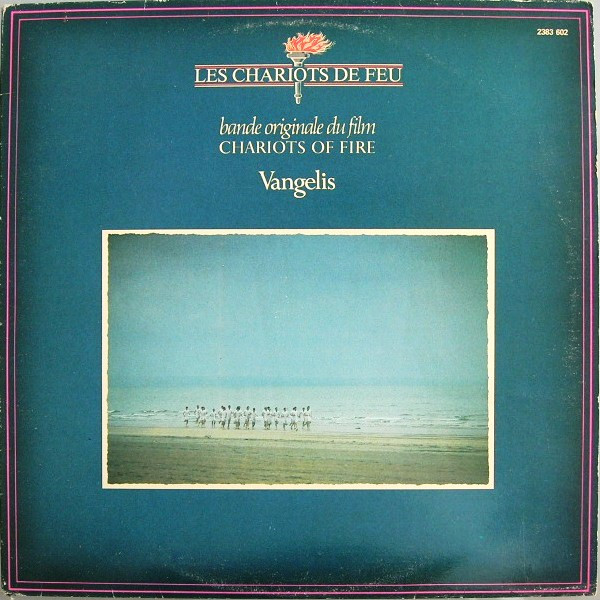 Vangelis – Les Chariots De Feu (Bande Originale Du Film) = Chariots Of Fire (SOUNDTRACK)  