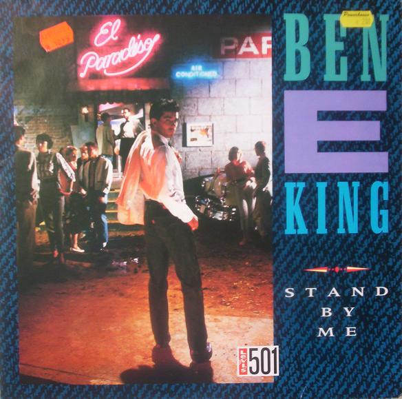Ben E. King – Stand By Me