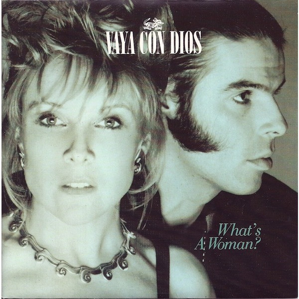 Vaya Con Dios – What’s A Woman?