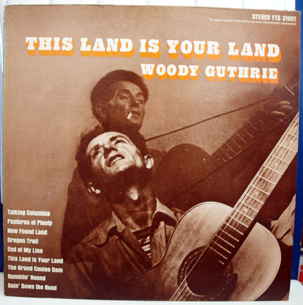 Woody Guthrie – This Land Is Your Land