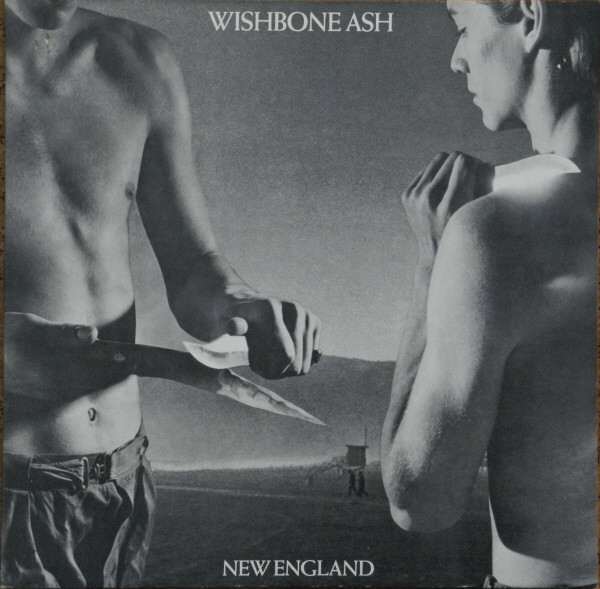 Wishbone Ash – New England