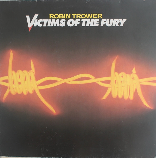 Robin Trower – Victims Of The Fury