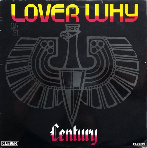 Century – Lover Why