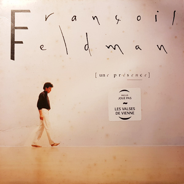 François Feldman – Une Présence