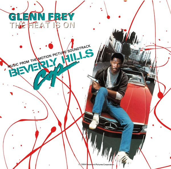Glenn Frey – The Heat Is On