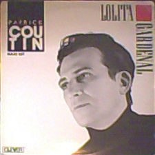 Patrick Coutin – Lolita Gardenal
