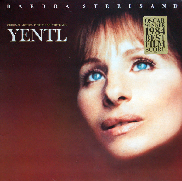 Barbra Streisand – Yentl - Original Motion Picture Soundtrack