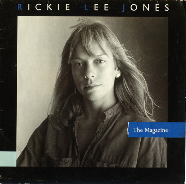 Rickie Lee Jones – The Magazine